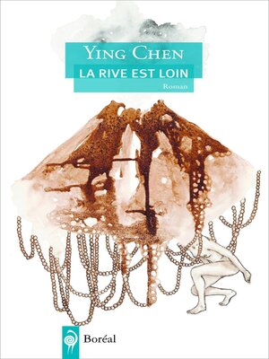 cover image of La rive est loin